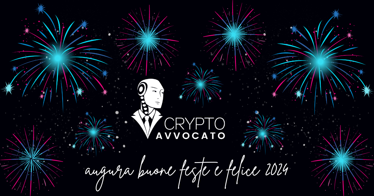 CRYPTO AVVOCATO - Buone feste e felice 2024
